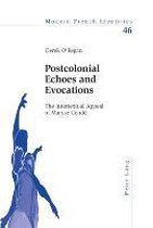 Postcolonial Echoes and Evocations