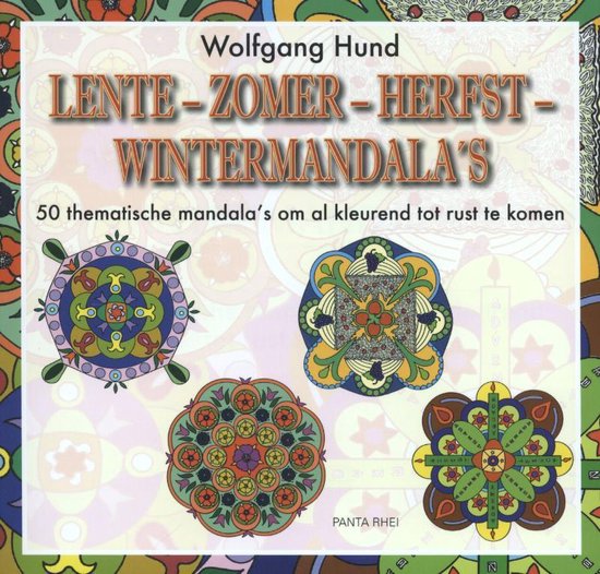 Lente-Zomer-Herfst-Wintermandala's - Wolfgang Hund | 