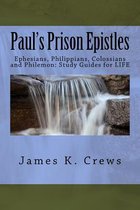 Paul's Prison Epistles