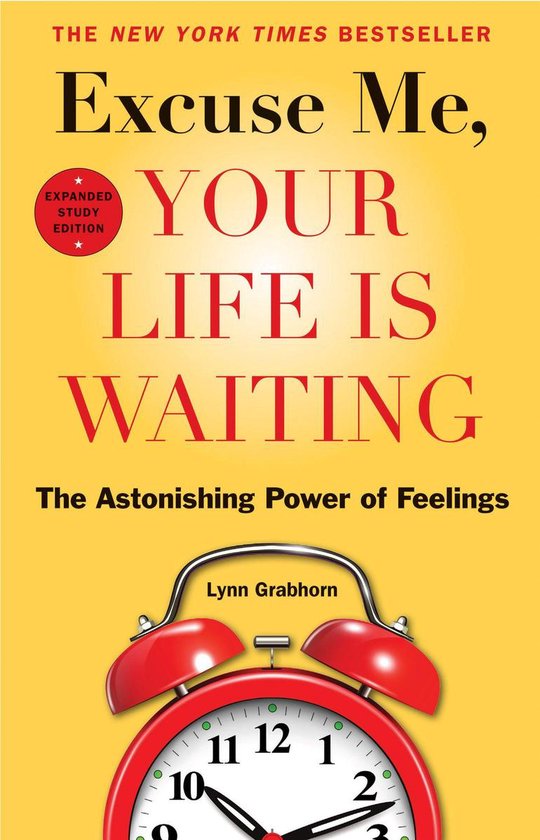 Excuse Me, Your Life Is Waiting, Expanded Study Edition - cover