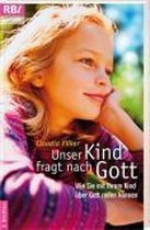 Unser Kind fragt nach Gott