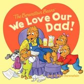 We Love Our Dad!