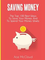 Saving Money Ideas Secrets & Strategies for- Saving Money