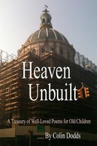 Heaven Unbuilt