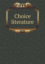 Choice literature