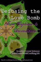 Defusing the Love Bomb