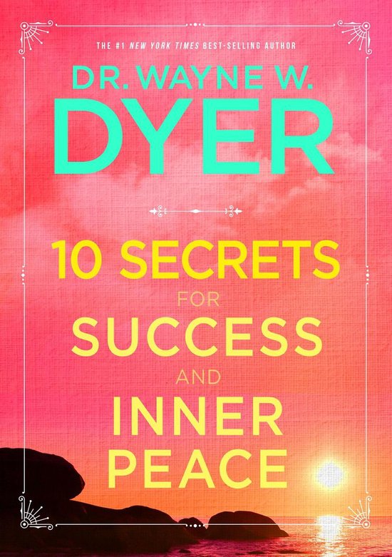 10 Secrets for Success and Inner Peace - cover
