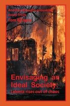 Envisaging an Ideal Society