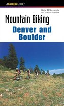 Mountain Biking Denver and Boulder, 2nd