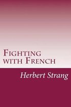 Fighting with French