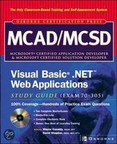 MCAD/MCSD Visual Basic.Net Web Applications Study Guide (Exam 70-305)