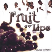 Fruit of My Lips