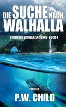 Die Suche Nach Walhalla