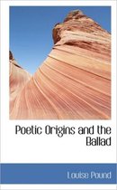 Poetic Origins and the Ballad