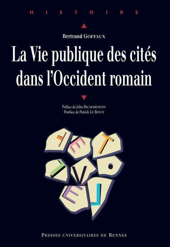 Histoire - La vie publique des cités dans l'Occident romain - cover