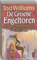 Boekomslag van De Groene Engeltoren deel 2: Het Ontzet. Met Tad Williams en 'Heugenis, Smart en het Sterrenzwaard'.