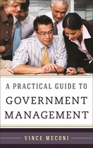 A Practical Guide to Government Management