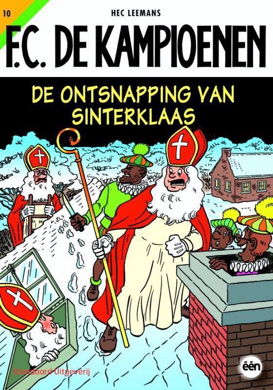 Cover van het boek 'Kampioenen / 010 Ontsnapping Sinterklaas' van  Leemans