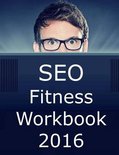 Seo Fitness Workbook: 2016 Edition