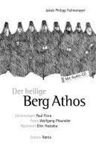 Der heilige Berg Athos