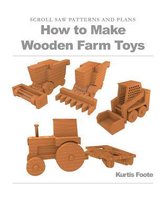 How to Make Wooden Farm Toys