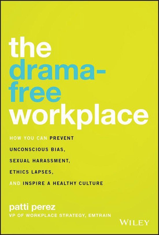 The Drama-Free Workplace - cover