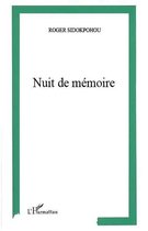 Nuit de mémoire: Roman
