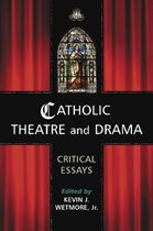 Catholic Theatre and Drama