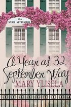 A Year at 32 September Way