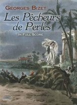 Les Pêcheurs de Perles in Full Score