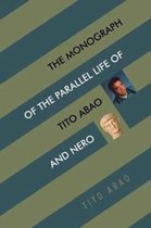 The Monograph of the Parallel Life of Tito Abao and Nero