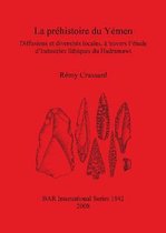 La Prehistoire Du Yemen