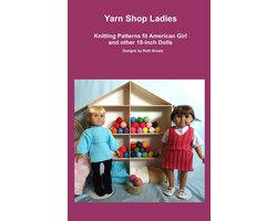 Yarn Shop Ladies, Knitting Patterns fit American Girl and other 18-Inch Dolls