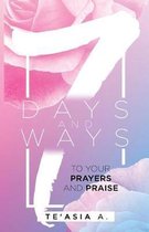 7 Days 7 Ways to Your Prayers and Praise