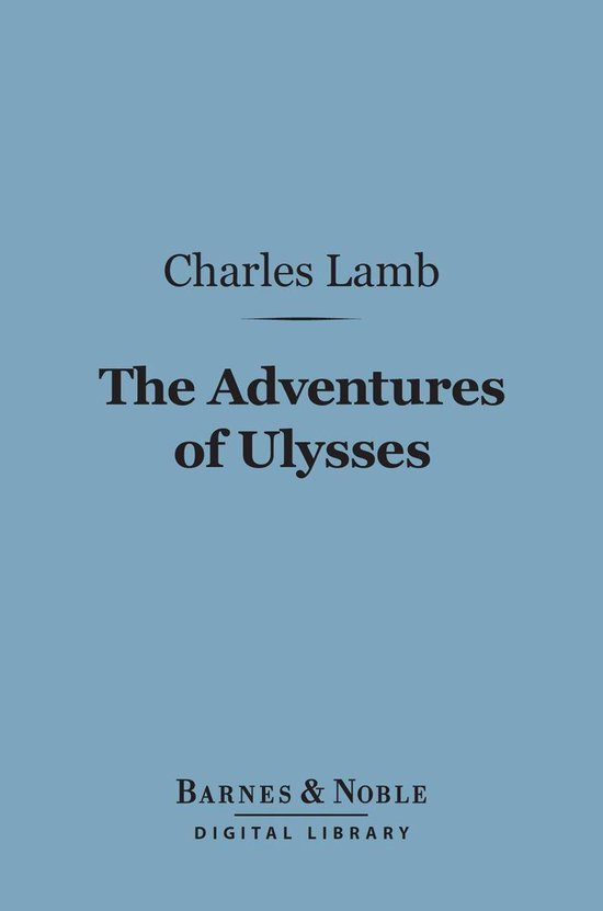 Barnes & Noble Digital Library The Adventures of Ulysses (Barnes