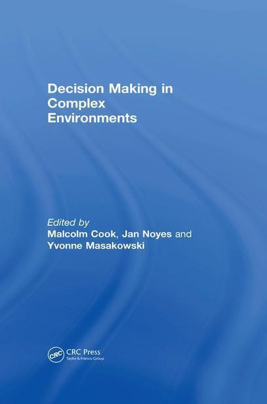 Decision Making in Complex Environments - cover