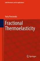 Solid Mechanics and Its Applications 219 - Fractional Thermoelasticity