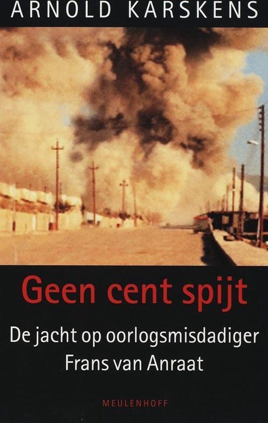 Cover van het boek 'Geen cent spijt / druk 1' van A Karskens