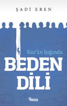 Kur'an Işığında Beden Dili