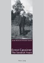 Ernst Cassirer: The Swedish Years