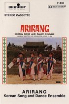 Arirang: Korean Song & Dance Ensemble