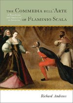 The Commedia dell'Arte of Flaminio Scala