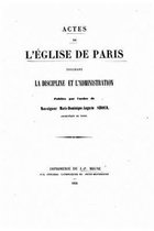 Actes de l'eglise de Paris touchant la discipline et l'administration (1854)