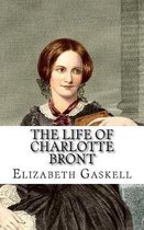 The Life of Charlotte Bront