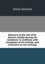 Memoirs of the life of Dr. Darwin