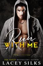 With Me 1 - Run With Me