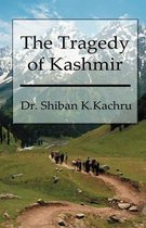 The Tragedy of Kashmir