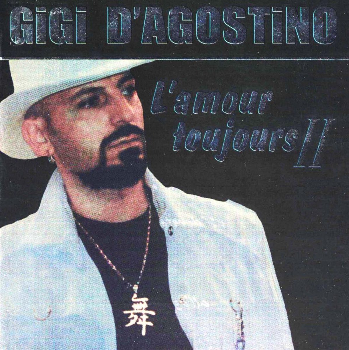 Gigi D Agostino L Amour Toujours Text bol.com | L'Amour Toujours II, Gigi D'Agostino | CD (album) | Muziek