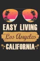 Easy Living Los Angeles California