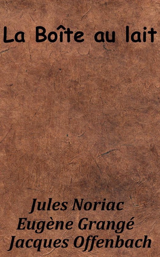 La Boîte au lait